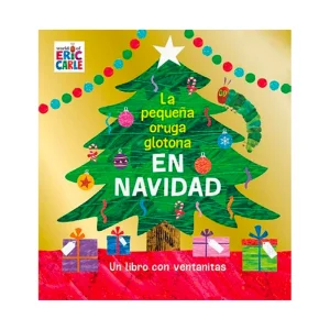 La pequeña oruga glotona en navidad
